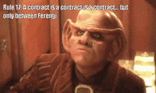 Rule 17 A Contract Is A Contract Is A Contract But Only Between Ferengi GIF - Rule 17 A Contract Is A Contract Is A Contract But Only Between Ferengi Star Trek GIFs