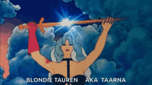 blondie tauren aka taarna is holding a sword