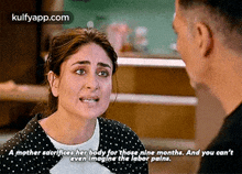 Mother Saorifices Her Body For Thoge Nine Months. And You Can'Tgven Imagine The Labor Pains..Gif GIF - Mother Saorifices Her Body For Thoge Nine Months. And You Can'Tgven Imagine The Labor Pains. Kareena Kapoor Person GIFs