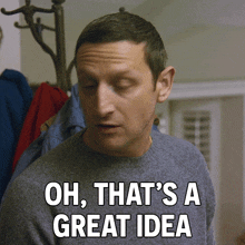 Oh That'S A Great Idea Tim Robinson GIF - Oh That'S A Great Idea Tim Robinson I Think You Should Leave With Tim Robinson GIFs