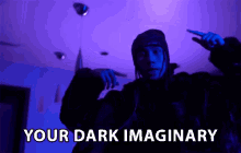 Your Dark Imaginary Illusory GIF - Your Dark Imaginary Illusory Fictional GIFs
