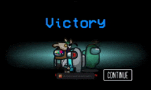 among us game that says victory and continue