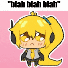 a cartoon of a girl with headphones and the words " blah blah blah " written below her