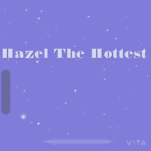 Hazel The Hottest GIF - Hazel The Hottest GIFs