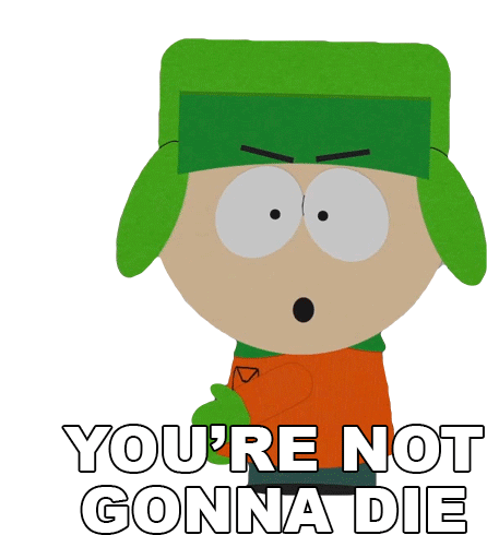 Youre Not Gonna Die Kyle Broflovski Sticker - Youre Not Gonna Die Kyle Broflovski South Park Stickers
