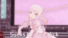a picture of a girl with the words " sucks to suck dick "