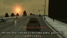 gta grand theft auto gta lcs gta one liners he only married me to become waka gashira in liberty city
