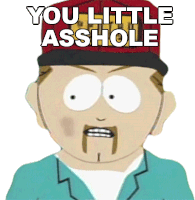 You Little Asshole Stuart Mccormick Sticker - You Little Asshole Stuart Mccormick South Park Stickers