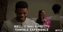 Well It Was A Pretty Terrible Experience GIF - Well It Was A Pretty Terrible Experience Terrible Experience GIFs