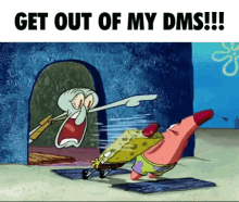 Get Out Of My Dms Squidward GIF - Get Out Of My Dms Squidward Squidward Meme GIFs