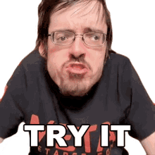 try it ricky berwick give it a shot why dont you try it experience
