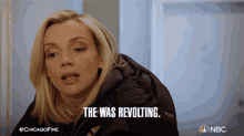The Was Revolting Sylvie Brett GIF - The Was Revolting Sylvie Brett Chicago Fire GIFs