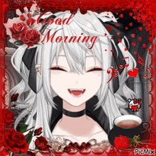 a picture of a vampire girl with a cup of tea and roses says good morning