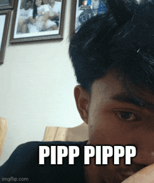 a close up of a man 's face with pipp pipp written on it