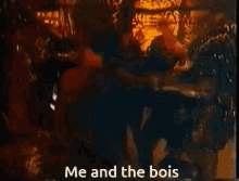 Me And The Bois Me And The Boys GIF - Me And The Bois Me And The Boys Predator GIFs