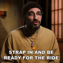 Strap In And Be Ready For The Ride Dj Tambe GIF - Strap In And Be Ready For The Ride Dj Tambe Ink Master GIFs