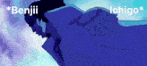 a cartoon of a man with wings and the words benji and ichigo