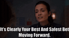 Chicago Med Natalie Manning GIF - Chicago Med Natalie Manning Its Clearly Your Best And Safest Bet Moving Forward GIFs