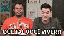 Que Tal Voce Viver How About You Go Out And Live GIF - Que Tal Voce Viver How About You Go Out And Live Live Your Life GIFs