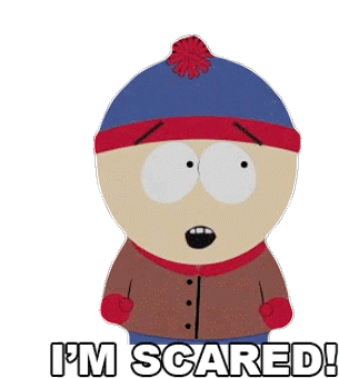Im Scared Stan Marsh Sticker - Im Scared Stan Marsh South Park Stickers