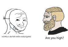a drawing of a man with a beard and the words are you high below