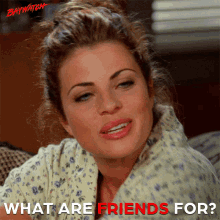 What Are Friends For Friendship GIF - What Are Friends For Friendship Were Friend GIFs
