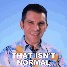 That Isnt Normal Shane Luis GIF - That Isnt Normal Shane Luis Rerez GIFs