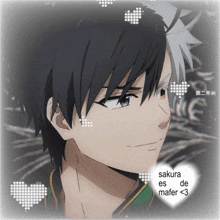 a picture of a man with a heart that says sakura es de mafer < 3