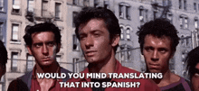 Would You Mind Translating That Would You Mind Translating That Into Spanish GIF - Would You Mind Translating That Would You Mind Translating That Into Spanish Translate GIFs