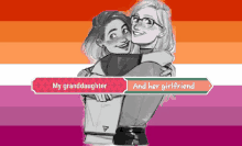 My Granddaughter And Her Girlfriend Lesbian Pride GIF - My Granddaughter And Her Girlfriend Lesbian Pride GIFs