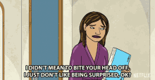 I Didnt Mean To Bite Your Head Off I Just Dont Like Being Surprised Ok GIF - I Didnt Mean To Bite Your Head Off I Just Dont Like Being Surprised Ok Bojack Horseman GIFs
