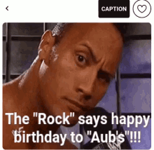 the rock happy birthday