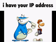 Rayman I Have Your Ip Address GIF - Rayman I Have Your Ip Address I Know Your Ip GIFs