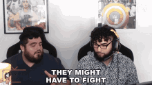 They Might Have To Fight Estv GIF - They Might Have To Fight Estv Box Fighting Championship Featuring Fortnite GIFs
