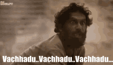 Vachhadu Vachhadu Vachhadu GIF - Vachhadu Vachhadu Vachhadu Come GIFs