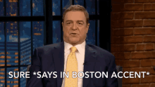 Sure GIF - Sure Boston Boston Accent GIFs