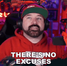 Theres No Excuses Kyle Mcardle GIF - Theres No Excuses Kyle Mcardle Thelostdrake GIFs