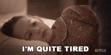 Im Quite Tired Flora Wingrave GIF - Im Quite Tired Flora Wingrave Amelie Bea Smith GIFs