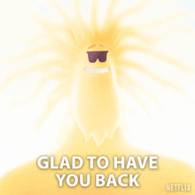 Glad To Have You Back Light GIF