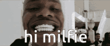 Hi Milfie Me When Milf GIF - Hi Milfie Me When Milf Milf GIFs