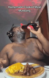 a shirtless man drinking from a bottle with homemade cooked meal mukbang written above him