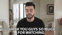 Thank You Guys So Much For Watching Thankful GIF - Thank You Guys So Much For Watching Thankful Thanks GIFs