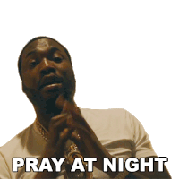 Pray At Night Meek Mill Sticker - Pray At Night Meek Mill 1942flows Song Stickers