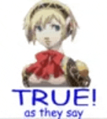 a picture of a girl with a red bow and the words `` true as they say '' next to her .