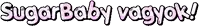 a pink and black text that says sugar baby vagyok on a white background