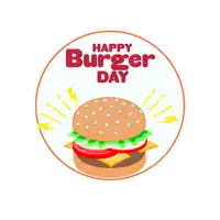 a circle with a hamburger and the words happy burger day on it