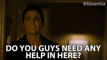 do you guys need any help in here stana katic emily byrne absentia do you need help