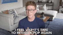 I Feel Like Its Time Revisit GIF - I Feel Like Its Time Revisit K Pop GIFs