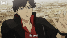 a man in a black jacket and red shirt is saying be cool