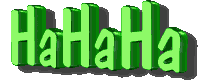 a green sign that says ' hahaha ' on a white background